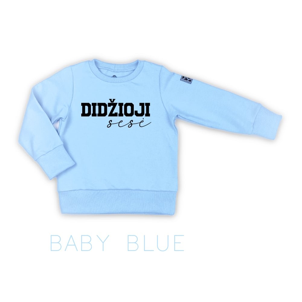 džemperis didžioji sesė baby blue lietuviškas džemperis stilingiems vaikams. Kokybiški vaikų drabužiai internetu sukurti Lietuvoje. Rankų darbo.Stilingi vaikų rūbai internetu, vaikų drabužiai, vaikų apranga, laisvalaikio kostiumas, laisvalaikio kostiumėlis, rankų darbo drabužiai vaikams, vaikų drabužiai, drabužiai vaikams